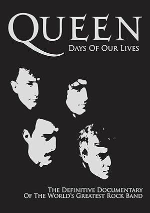 Queen: Days of Our Lives poster