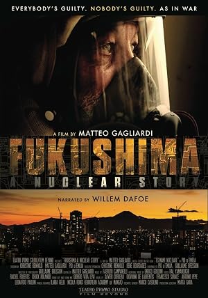 Fukushima: A Nuclear Story poster
