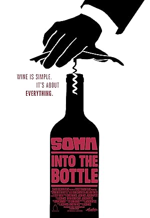 SOMM: Into the Bottle poster