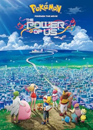 Pokémon the Movie: The Power of Us poster